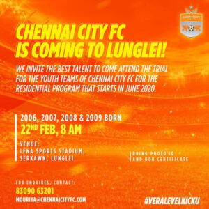 Read more about the article Chennai City Football Club Trials at Lunglei, Mizoram