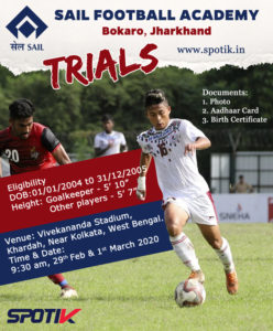 Read more about the article SAIL Football Academy Trials at Khardah, Near Kolkata. Youth I league.