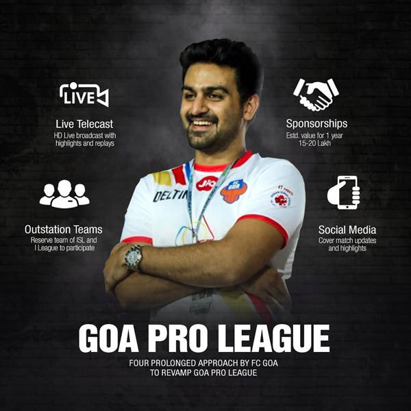 You are currently viewing FC Goa proposals to revamp Goa Pro League.
