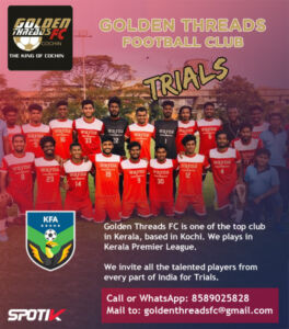 Read more about the article Golden Threads FC Trials, Kochi 2020-21