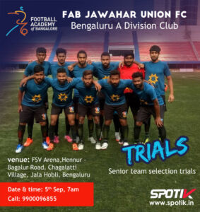 Read more about the article FAB Jawahar union Fc Selection Trials, Bengaluru.