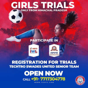 Read more about the article Techtro Swades United FC Women’s Trials, Himachal