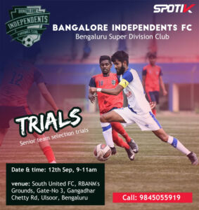 Read more about the article Bangalore Independents Fc Trials, Bengaluru