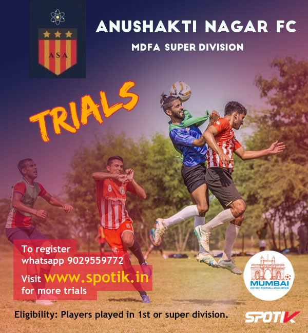 Read more about the article Anushakti Nagar FC Trials, Mumbai Super Division.