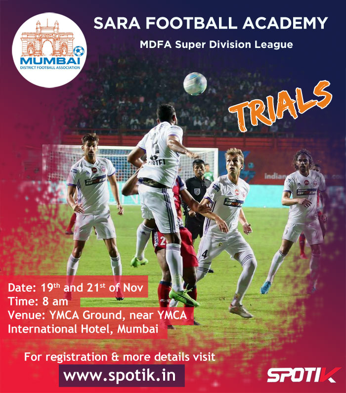 You are currently viewing Sara FA Trials, MDFA Super Div League Mumbai