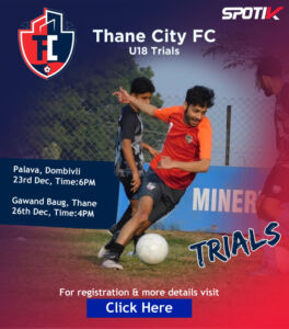 Read more about the article Trials for Thane City FC under-18 team. Mumbai