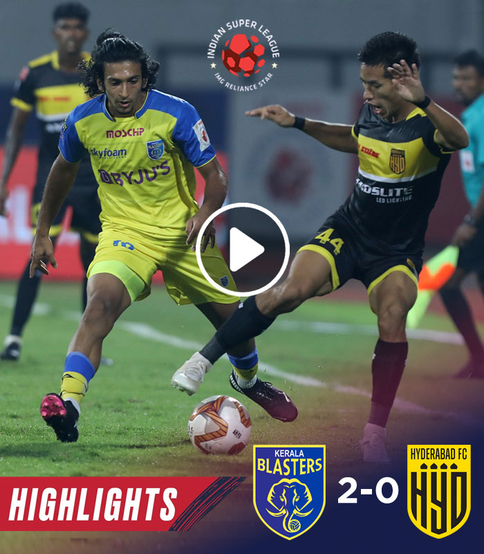 You are currently viewing Highlights – Kerala Blasters 2-0 Hyderabad FC – Match 40 | Hero ISL 2020-21
