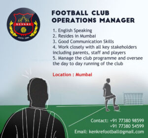 Read more about the article Job: Football Club Operations Manager, Kenkre FC, Mumbai