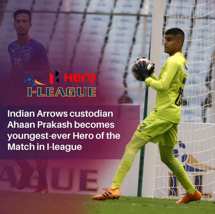 You are currently viewing Indian Arrows Goalkeeper Ahaan Prakash becomes youngest-ever Hero of the Match.