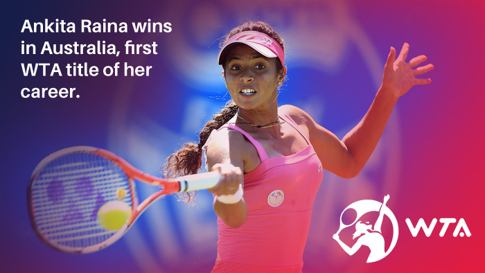 You are currently viewing Indian Tennis: Ankita Raina wins in Australia, first WTA title of her career.