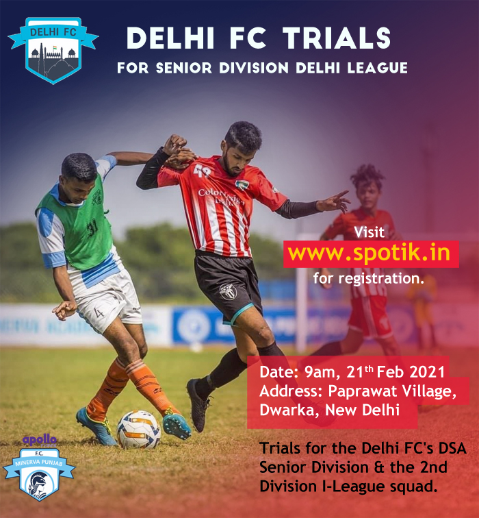 Delhi FC open Trials, New Delhi