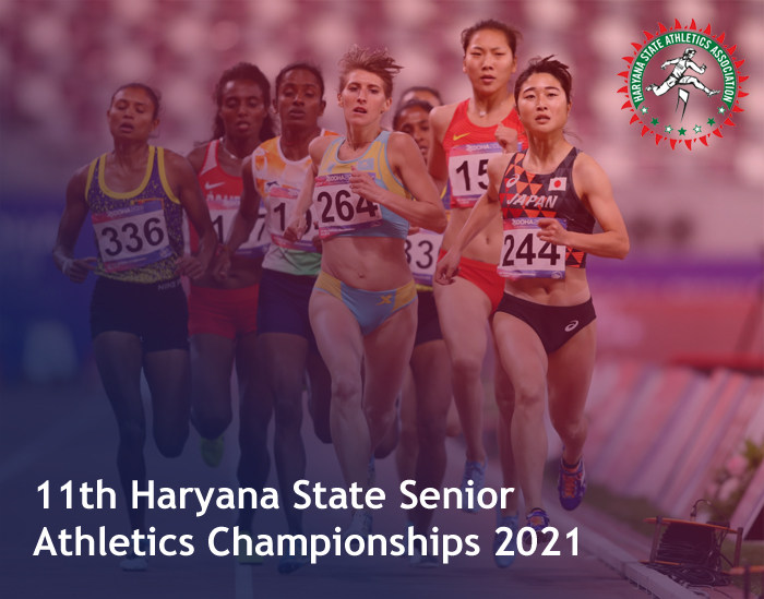 You are currently viewing Participate in 11th Haryana State Senior Athletics Championships 2021
