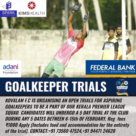 Read more about the article Kovalam FC Goalkeeper Trials – Only for Kerala Players