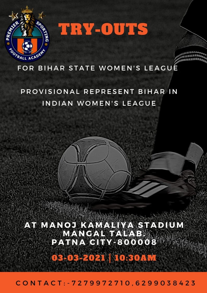 Read more about the article Premier Sporting FA﻿ Women’s Team Trials, Patna