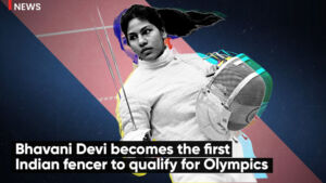Read more about the article Bhavani Devi becomes first Indian fencer to qualify for the Olympics