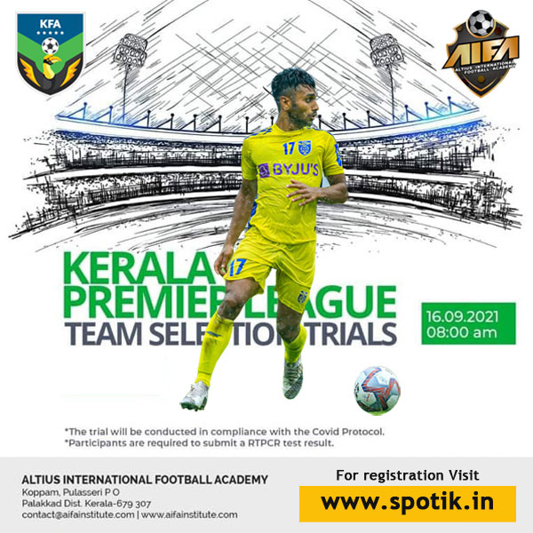 You are currently viewing AIFA Kerala Premier League Trials
