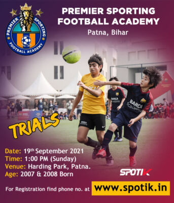 Read more about the article Premier Sporting Football Academy Trials, Patna