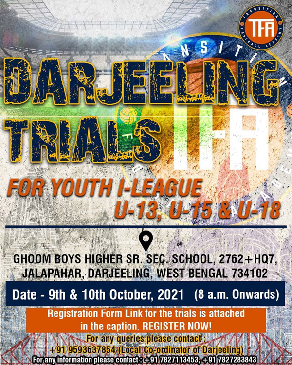Transition football Academy Darjeeling  Trials