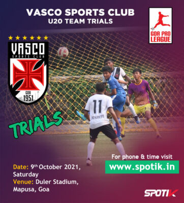 Read more about the article Vasco Sports Club U20 Team Trials, Goa