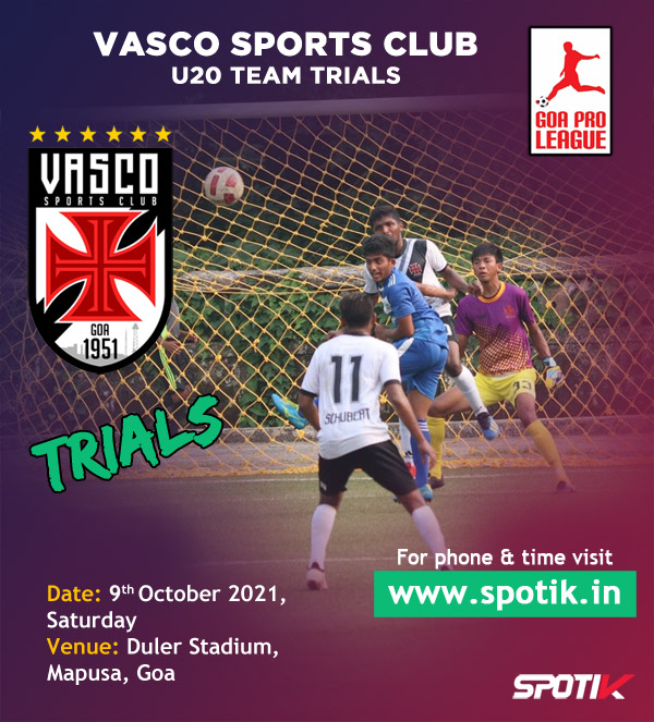 You are currently viewing Vasco Sports Club U20 Team Trials, Goa