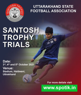 Read more about the article Uttrakhand Santosh Trophy Trials