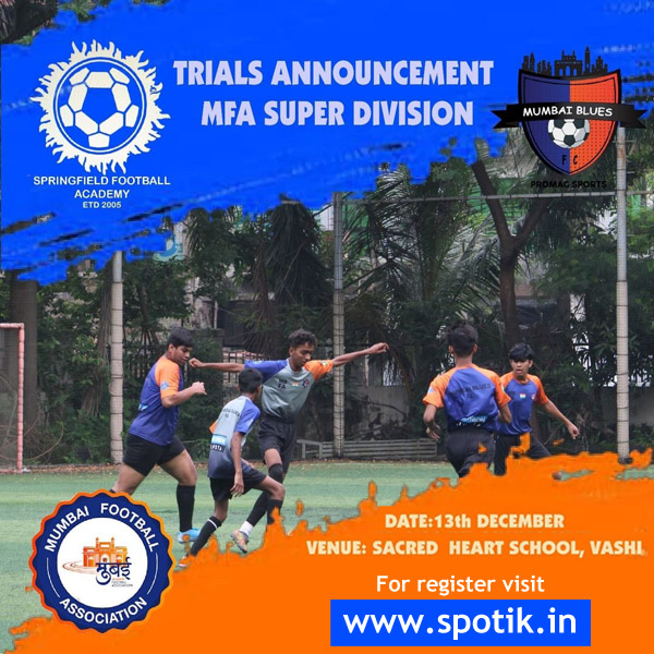 You are currently viewing Mumbai Blues FC Trials, MFA Super Division Mumbai