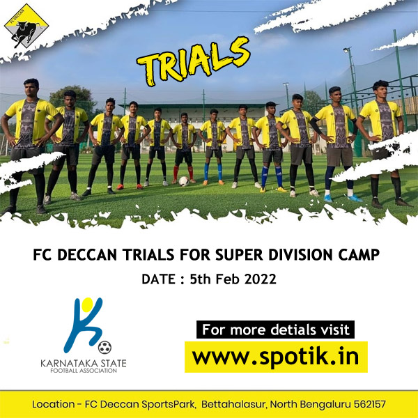 You are currently viewing FC Deccan Trials for Super Division Camp,  Bengaluru.