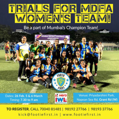 Read more about the article Footie First India Women’s Trials, Mumbai.