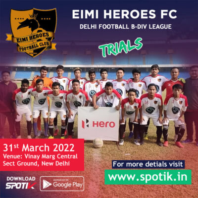 Read more about the article Eimi Heroes Football Club Trials, New Delhi