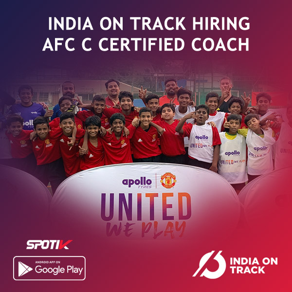 You are currently viewing India on Track Hiring Football Coaches.
