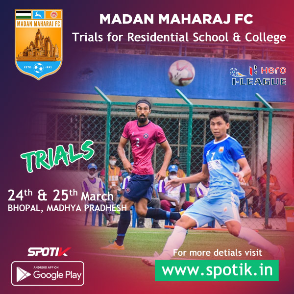 You are currently viewing Madan Maharaj FC Trials, Madhya Pradesh