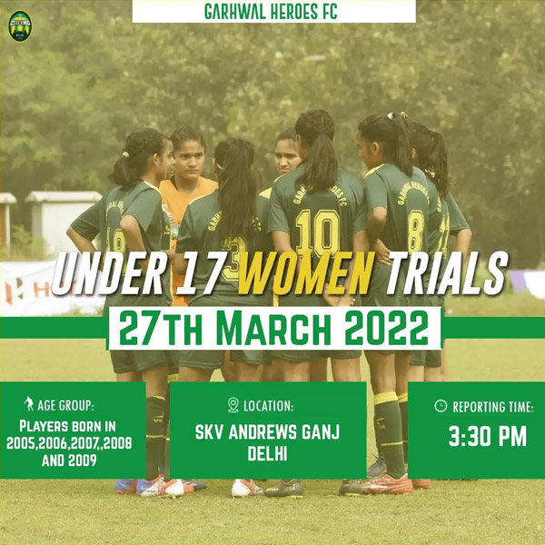 Read more about the article Garhwal FC Women’s Football Trials, New Delhi.