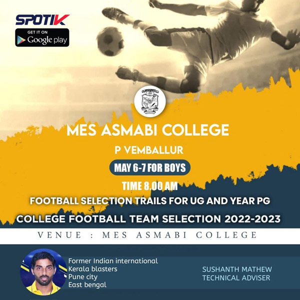 You are currently viewing MES Asmabi College Football Team Selection Trials.