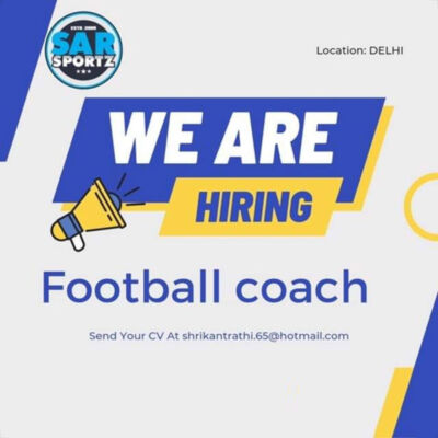 Read more about the article SAR Sports Hiring Football Coach, New Delhi