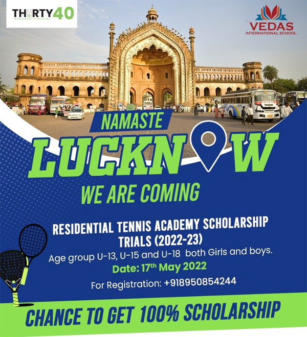 You are currently viewing Thirty40 Residential Tennis Academy Scholarship Trials,  Lucknow