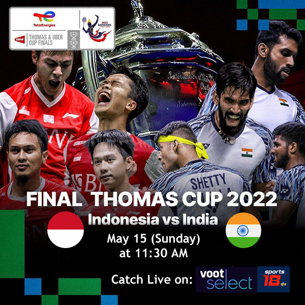 Read more about the article Thomas Cup Final 2022 live streaming: When and where to watch India vs Indonesia ?