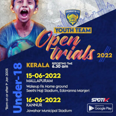 Read more about the article Chennaiyin FC Youth Team Trials, Kerala