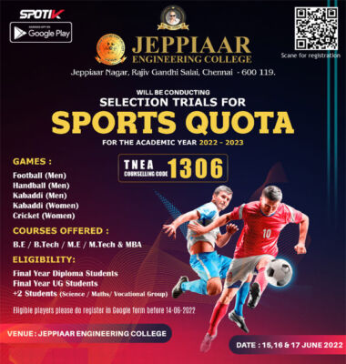 Read more about the article Jeppiaar Jeppiaar Engineering College sports Quota Selection Trials, Chennai.