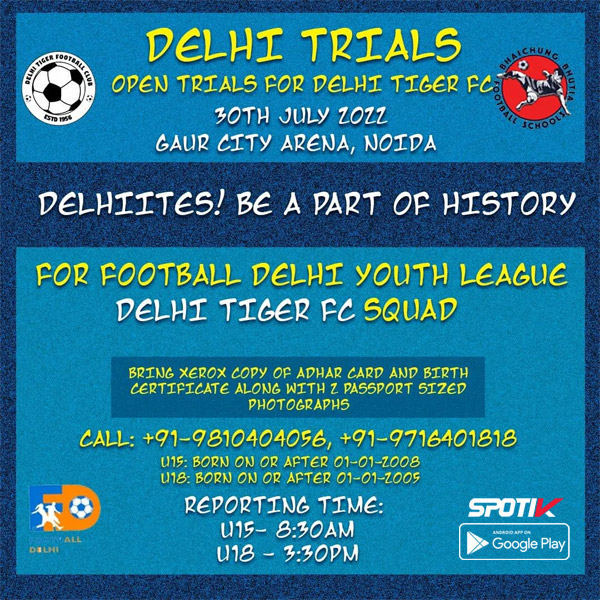 You are currently viewing Delhi Tigers FC Youth Team Selection Trials.
