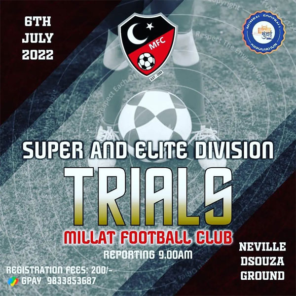 Read more about the article Millat FC Elite Division Trials, Mumbai