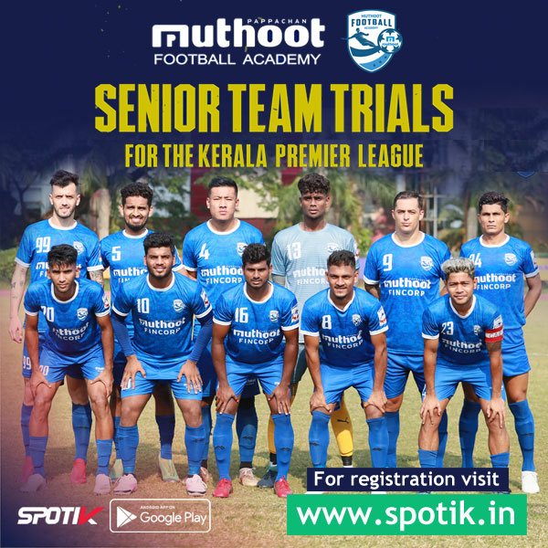 You are currently viewing Muthoot Football Academy Kerala Premier League Trials.