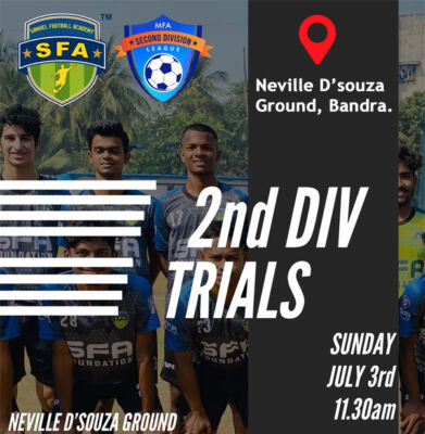 Read more about the article SFA MFA 2nd division Trials, Mumbai