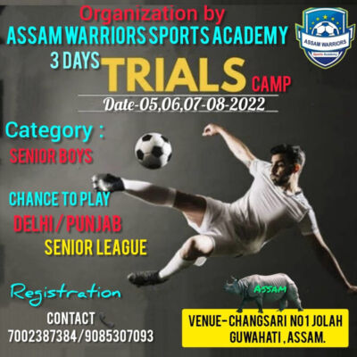 Read more about the article Assam Warriors FC Trials Camp, Guwahati.