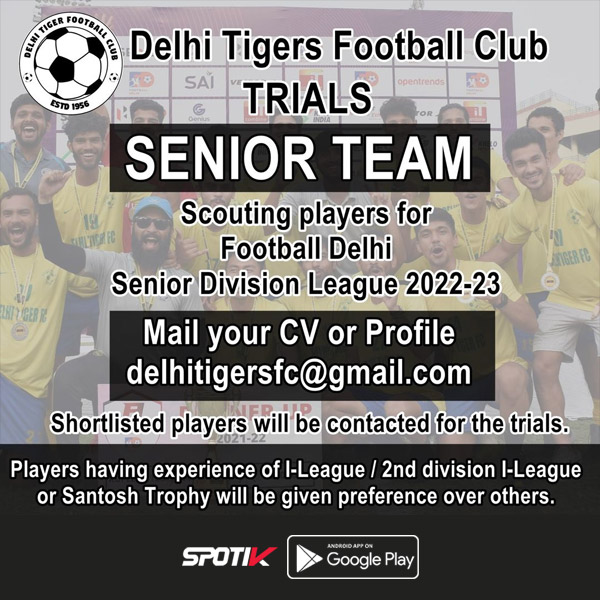 Read more about the article Delhi Tigers FC Senior Team Trials.