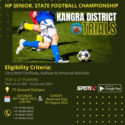 Read more about the article Himachal Pradesh Senior State Football Championship Trials, Kangra