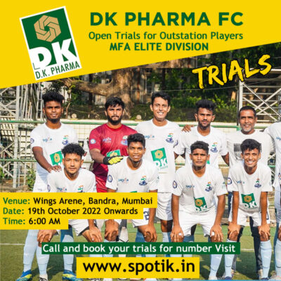 Read more about the article DK Pharma FC MFA Elite Division All India Trials.