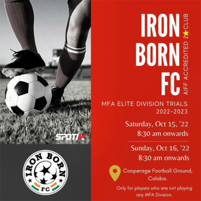 Read more about the article Iron Born FC MFA Elite Div Trials, Mumbai