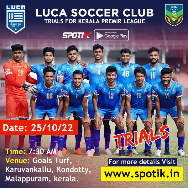 Read more about the article LUCA Soccer Club Team Trials, Malappuram