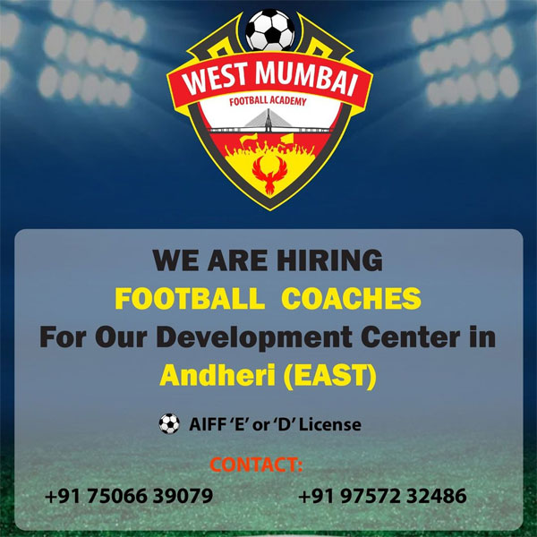 You are currently viewing West Mumbai Football Academy Hiring Coaches.