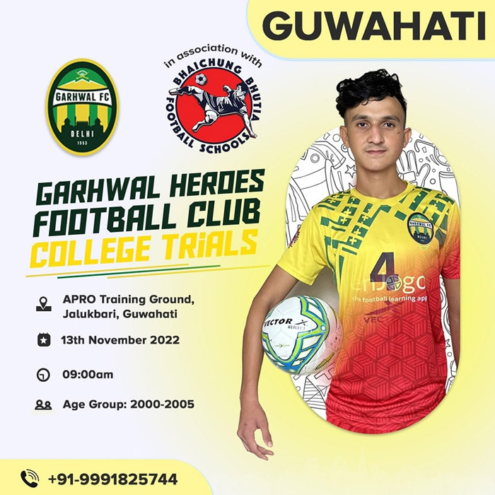You are currently viewing Garhwal Heros FC College Trials, Guwahati.